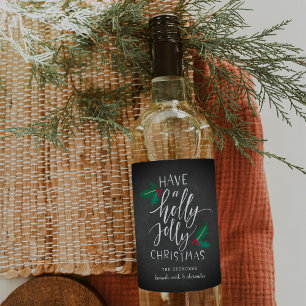 Étiquette Pour Bouteilles De Vin Holly Jolly   Noël personnalisé