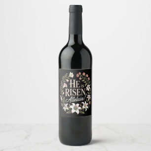 Étiquette Pour Bouteilles De Vin Il Est Ressuscité Alleluia Floral Pâques Chrétien