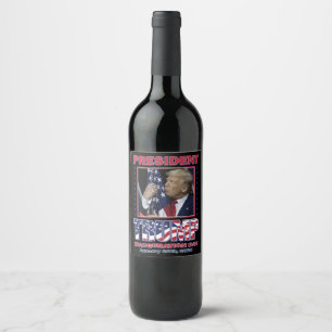 Étiquette Pour Bouteilles De Vin Inauguration du président Trump