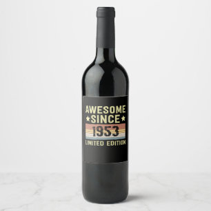 Étiquette Pour Bouteilles De Vin Incroyable depuis 1953 Rétro 69 Ans Anniversaire