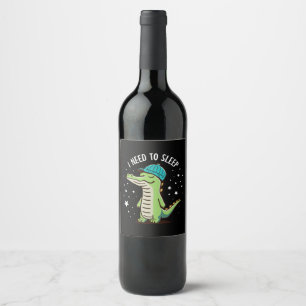 Étiquette Pour Bouteilles De Vin j'ai besoin de dormir