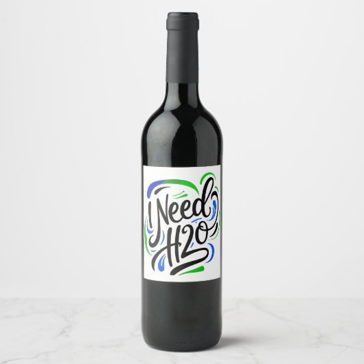 Étiquette Pour Bouteilles De Vin J'ai besoin d'un script H2O (Devant)