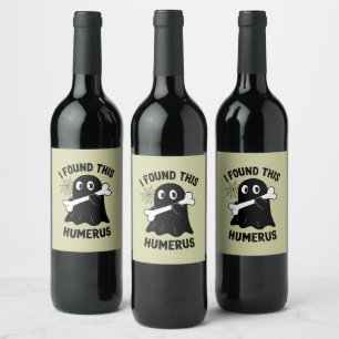 Étiquette Pour Bouteilles De Vin J'Ai Trouvé Ce Fantôme D'Halloween Humerus