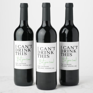 Étiquette Pour Bouteilles De Vin Je ne peux pas boire ça, Faire-part de grossesse p