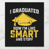 Étiquette Pour Bouteilles De Vin Je Suis Diplômé Maintenant Je Suis Comme Intellige (Étiquettes simples)