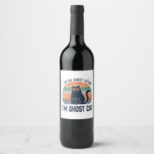 ÉTIQUETTE POUR BOUTEILLES DE VIN JE SUIS L'AVENIR FANTÔME, CHAT FANTÔME