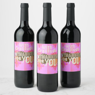 Étiquette Pour Bouteilles De Vin Je suis reconnaissant pour vous : une expression s