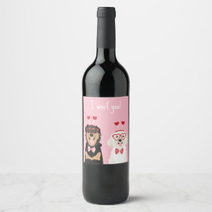 Étiquette Pour Bouteilles De Vin Je t'ai malmenée Valentine Dog Rottweiler Maltipoo