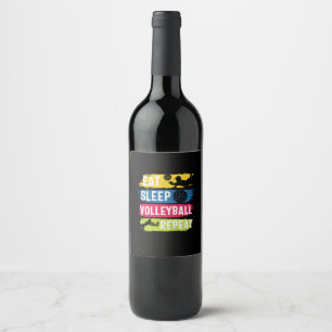 Étiquette Pour Bouteilles De Vin Joueur de Volleyball Manger Dormir Volleyball Ré