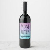 Étiquette Pour Bouteilles De Vin Jus maman (Devant)