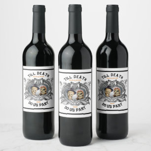 Étiquette Pour Bouteilles De Vin Jusqu'à ce que la mort nous sépare Ensemble d'étiq