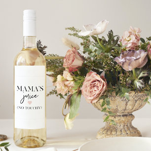 Étiquette Pour Bouteilles De Vin La citation amusante du jus de maman Meilleur ca