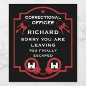 Étiquette Pour Bouteilles De Vin L'agent pénitentiaire qui quitte la prison (Étiquettes simples)