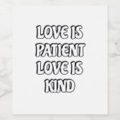 Étiquette Pour Bouteilles De Vin L'amour est patient Simple Design (Étiquettes simples)