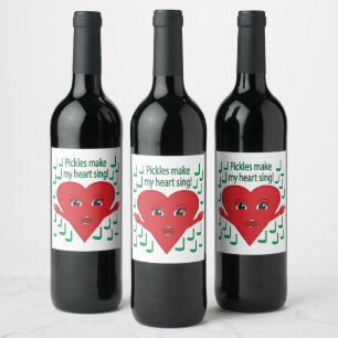 Étiquette Pour Bouteilles De Vin "Les cornichons font chanter mon cœur !" Cœur qui