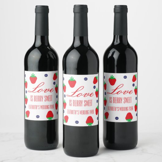 Étiquette Pour Bouteilles De Vin Love Is Berry Sweet Fruit Mariage (Bouteilles)