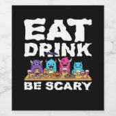 Étiquette Pour Bouteilles De Vin Manger Boire Être Effrayant Créatif Halloween (Étiquettes simples)