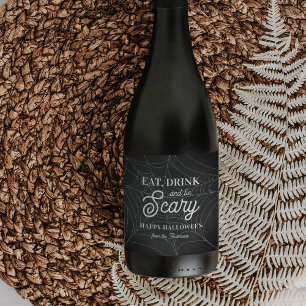 Étiquette Pour Bouteilles De Vin Mangez, buvez et soyez effrayant Halloween Party
