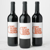 Étiquette Pour Bouteilles De Vin Mangez des cerceaux de sommeil Répéter les citatio (Bouteilles)