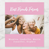 Étiquette Pour Bouteilles De Vin Meilleurs amis éternellement besties rose photo (Étiquettes simples)