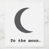 Étiquette Pour Bouteilles De Vin Moderne Simple Vers la Lune Citation (Étiquettes simples)