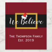 Étiquette Pour Bouteilles De Vin Noël Nous croyons le Père Noël (Étiquettes simples)