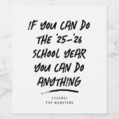 Étiquette Pour Bouteilles De Vin Nous pouvons faire n'importe quoi drôle parent ens (Étiquettes simples)