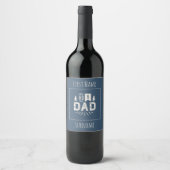Étiquette Pour Bouteilles De Vin Numéro Un papa (Devant)
