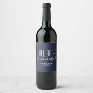 Étiquette Pour Bouteilles De Vin Où tout a commencé Histoire d'amour
