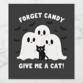 Étiquette Pour Bouteilles De Vin Oubliez Le Bonbon Donne-Moi Un Chat Halloween Éffr (Étiquettes simples)