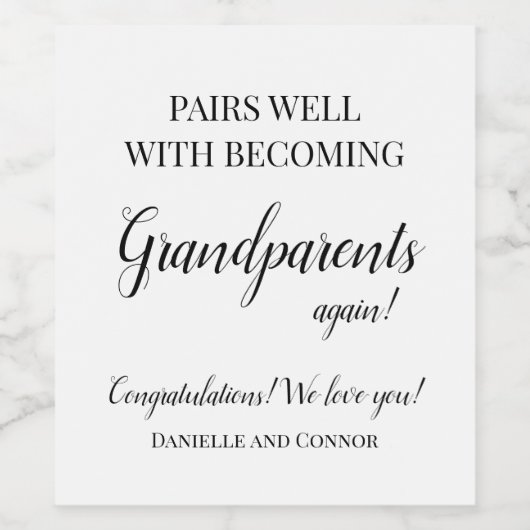 Étiquette Pour Bouteilles De Vin Pairs Well with Becoming Grandparents Again Label (Étiquettes simples)