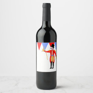 Étiquette Pour Bouteilles De Vin Partie de cirque de maître d'anneau de cirque
