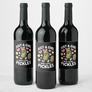 Étiquette Pour Bouteilles De Vin Passion Cornichon Juste Une Fille Qui Aime Les Cor