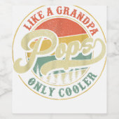 Étiquette Pour Bouteilles De Vin Pops Like Grandpa Only Glacière Retro Pops Da (Étiquettes simples)