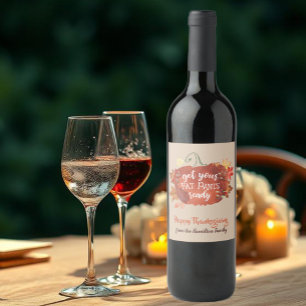 Étiquette Pour Bouteilles De Vin Préparez Vos Pantalons Gras Thankesgiving Brown
