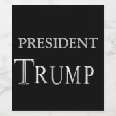 ÉTIQUETTE POUR BOUTEILLES DE VIN PRÉSIDENT TRUMP (Étiquettes simples)