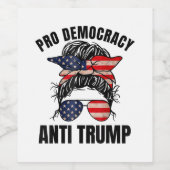 Étiquette Pour Bouteilles De Vin Pro Democracy - Anti Trump Messy Bun drapeau améri (Étiquettes simples)