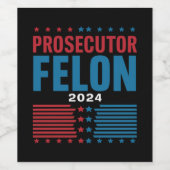 Étiquette Pour Bouteilles De Vin Procureur Vs Felon 2024 (Étiquettes simples)