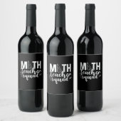 Étiquette Pour Bouteilles De Vin Professeur de mathématiques Équipe d'enseignants d (Bouteilles)