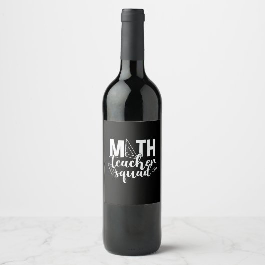 Étiquette Pour Bouteilles De Vin Professeur de mathématiques Équipe d'enseignants d (Devant)