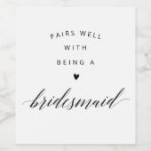 Étiquette Pour Bouteilles De Vin Proposition Bridesmaid Calligraphie noire moderne (Étiquettes simples)