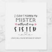 Étiquette Pour Bouteilles De Vin Proposition de soeur bridesmaid (Étiquettes simples)