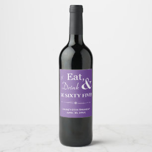 Étiquette Pour Bouteilles De Vin Purple mangez Boire Soixante-cinq Retro 65e annive