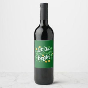 Étiquette Pour Bouteilles De Vin Que les Shenanigans commencent Drôle de St Patrick