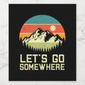 Étiquette Pour Bouteilles De Vin Randonnée Laisser Aller Quelque Part (Étiquettes simples)