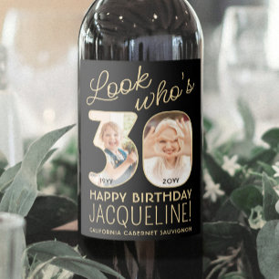 Étiquette Pour Bouteilles De Vin Regardez qui a 30 ans Fête d'anniversaire avec 2 p