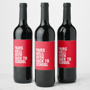 Étiquette Pour Bouteilles De Vin Retour à l'école drôle rouge