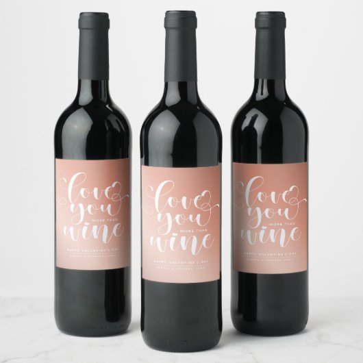 Étiquette Pour Bouteilles De Vin Rose Gold vous aime plus que le vin Valentine's (Bouteilles)