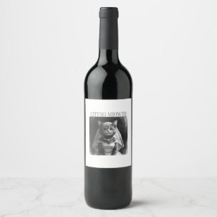 Étiquette Pour Bouteilles De Vin Se Faire Meowied - Création drôle pour Enterrement