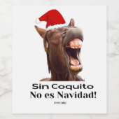 Étiquette Pour Bouteilles De Vin Sin Coquito No Es Navidad (Étiquettes simples)